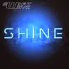 Swift Wayz - Shine - Single